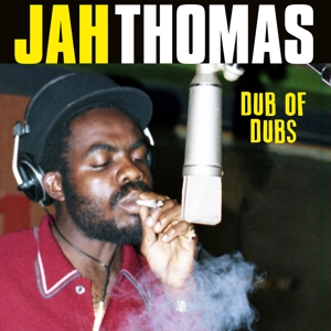 Dub of Dubs by Thomas, Jah