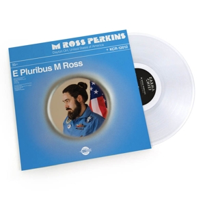 E Pluribus M Ross by Perkins, M Ross