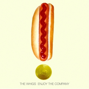 Enjoy the Company by Whigs