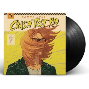Crash Test Kid by Brue, Sammy