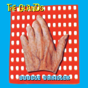 Double Thriller by Glands