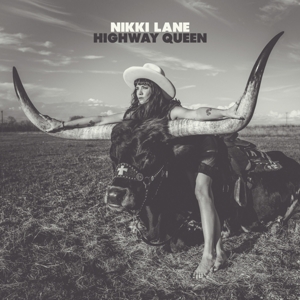 Highway Queen by Lane, Nikki