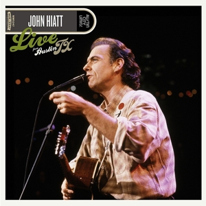 Live From Austin, Tx by John Hiatt