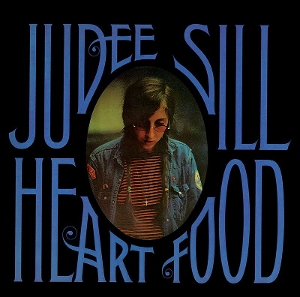 Heart Food by Sill, Judee
