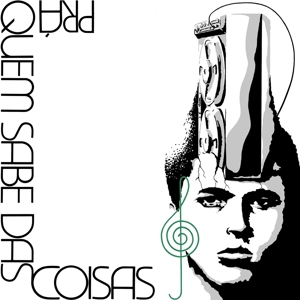 Pra Quem Sabe Das Coisas by V/A