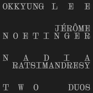 Two Duos by Lee, Okkyung