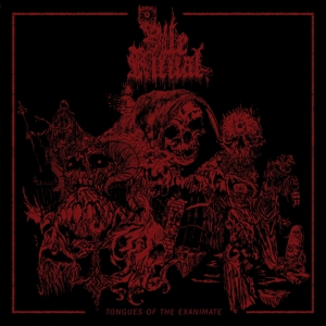 Tongues of the Exanimate by Vile Ritual