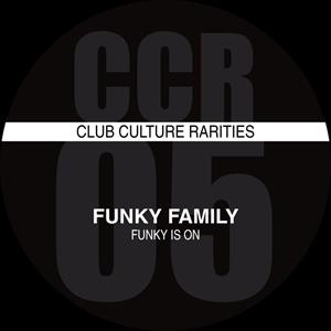 Funky is On by Funky Family