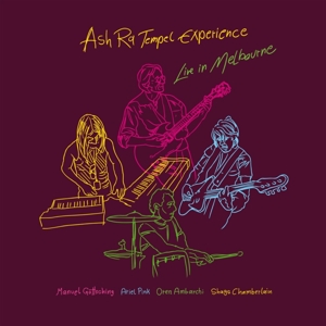 Live In Melbourne by Ash Ra Tempel Experience