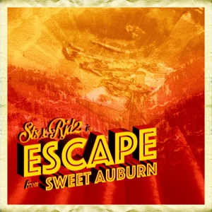 Escape From Sweet Auburn by Sts X Rjd2
