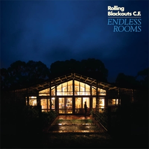 Endless Rooms by Rolling Blackouts Coas...