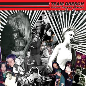 Choices, Chances, Changes by Team Dresch