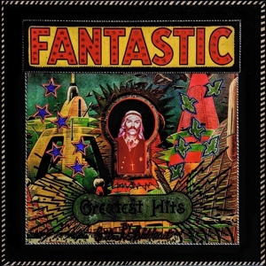 Fantastic Greatest Hits