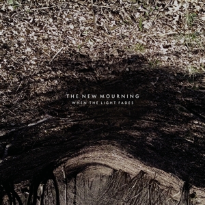 When the Light Fades by New Mourning, the
