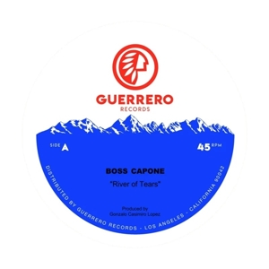 7-River of Tears by Boss Capone