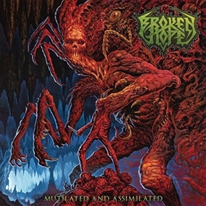 Mutilated and Assimilated by Broken Hope