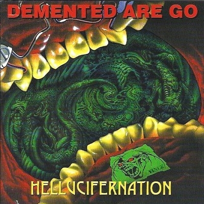 Hellucifernation -Hq- by Demented Are Go