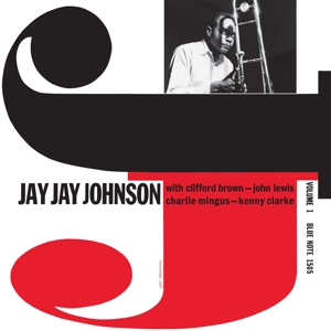 The Eminent Jay Jay Johnson, Vol. 1 by Johnson, Jay Jay