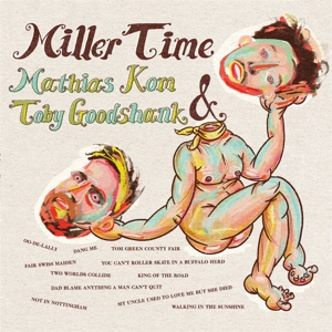 Miller Time by Kom, Mathias & Tob...