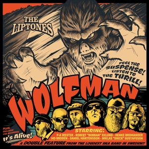 Wolfman / It's Alive by Liptones