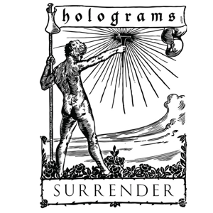 Surrender by Holograms