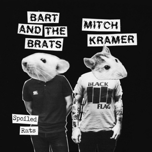 7-Spoiled Rats by Bart and the Brats