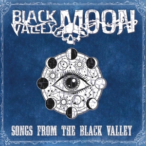 Songs From the Black Valley by Black Valley Moon