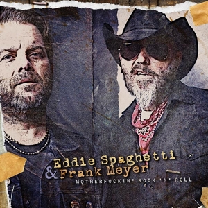 Motherfuckin' Rock'n'roll by Spaghetti, Eddie -&Amp...