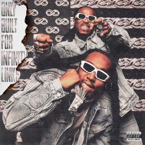 Only Built For Infinity Links by Quavo, Takeoff