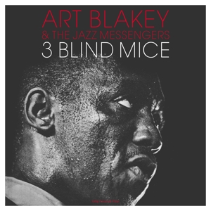 3 Blind Mice by Art Blakey & the J...