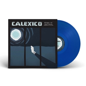 Edge of the Sun by Calexico