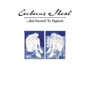 ...and Farewell To Hightide by Cerberus Shoal