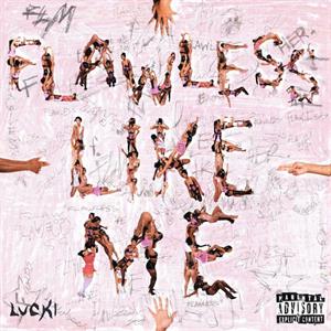 Flawless Like Me by Lucki