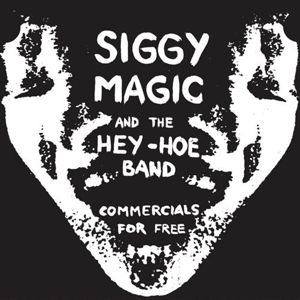7-Commercials For Free by Siggy Magic and the He...