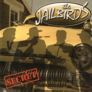 Secret by Jailbirds