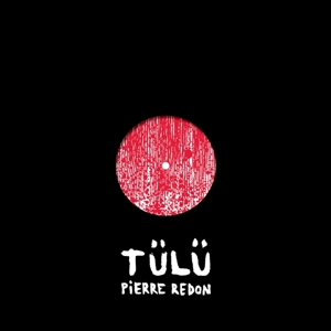 Tulu by Redon, Pierre
