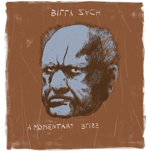 A Momentary Bliss by Billy Zach