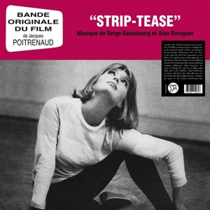 Strip-Tease - Original Soundtrack by Gainsbourg, Serge