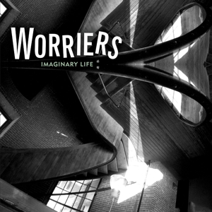 Imaginary Life by Worriers