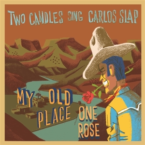 7-Two Candles Sing Carlos Slap by Two Candles Sing Carlo...