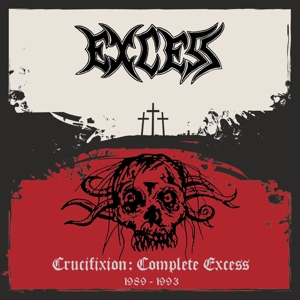 Crucifixion: Complete Excess