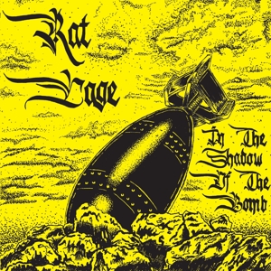 In the Shadow of the Bomb by Rat Cage
