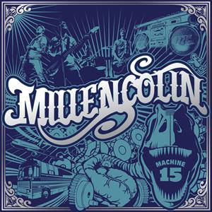 Machine 15 by Millencolin