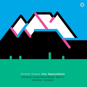Strauss: Eine Alpensinfonie by Rundfunk-Sinfonieorche...