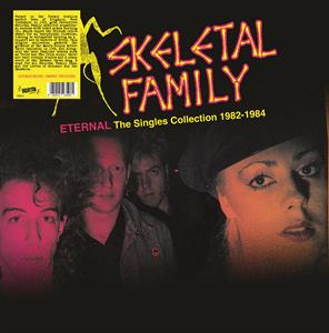 Singles Collection 1982-1984 by Skeletal Family