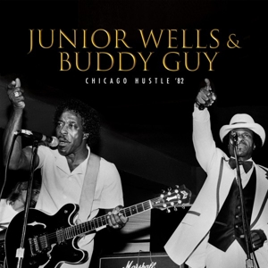 Chicago Hustle '82 by Wells, Junior & Bu...