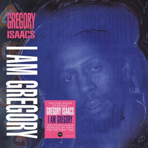 I Am Gregory by Gregory Isaacs