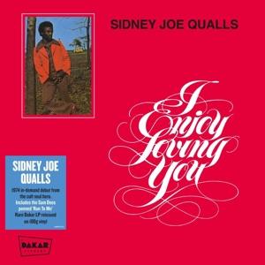 I Enjoy Loving You by Qualls, Sidney Joe