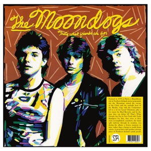 That's What Friends Are For by Moondogs