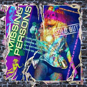 Live In New York 1981 by Missing Persons Feat. ...